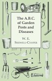 The A.B.C. of Garden Pests and Diseases