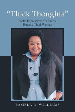 Thick Thoughts - Williams, Pamela D.