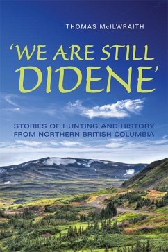 'We Are Still Didene' - Mcilwraith, Thomas