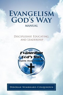 Evangelism God's Way Manual - Nembhard-Colquhoun, Deborah