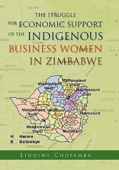 The Struggle for Economic Support of the Indigenous Business Women in Zimbabwe - Chopamba, Lindiwe