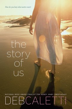 The Story of Us - Caletti, Deb