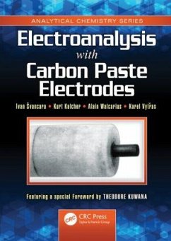 Electroanalysis with Carbon Paste Electrodes - Svancara, Ivan; Kalcher, Kurt; Walcarius, Alain
