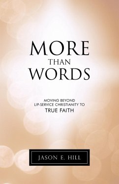 More Than Words - Hill, Jason E.