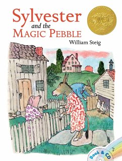 Sylvester and the Magic Pebble - Steig, William