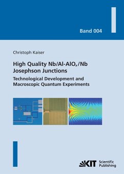 High quality Nb/Al-AlOx/Nb Josephson junctions : technological development and macroscopic quantum experiments - Kaiser, Christoph