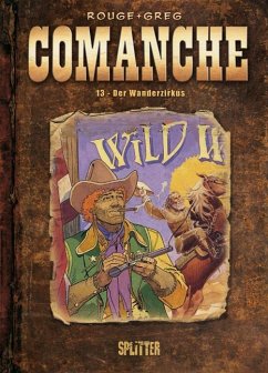 Comanche 13. Der Wanderzirkus - Greg;Rouge, Michel