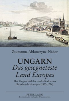 Cover Ungarn- Das gesegneteste Land Europas