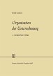 Organisation der Unternehmung - Bild 1