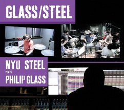 Nyu Steel Plays Philip Glass - Nyu Steel