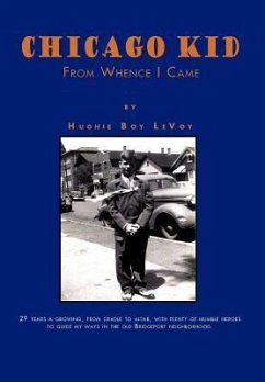 Chicago Kid - Levoy, Hughie Boy