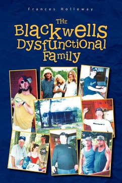 The Blackwells' Dysfunctional Family