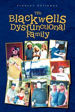 The Blackwells' Dysfunctional Family - Holloway, Frances