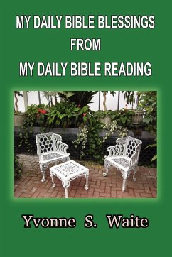 My Daily Bible Blessings From My Daily Bible Reading - Waite, Yvonne S.