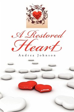 A Restored Heart - Johnson, Andrea