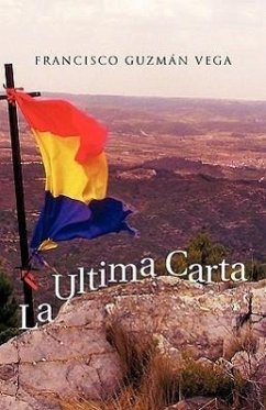La Ultima Carta - Vega, Francisco Guzm; Guzmaan Vega, Francisco