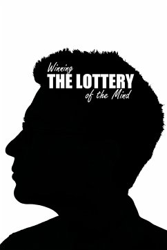 Winning the Lottery of the Mind - Beebe, Stephen R.