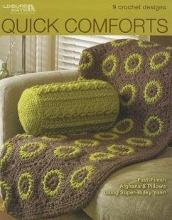 Quick Comforts: 9 Crochet Designs