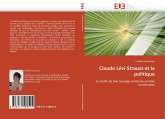 Claude Lévi-Strauss et la politique