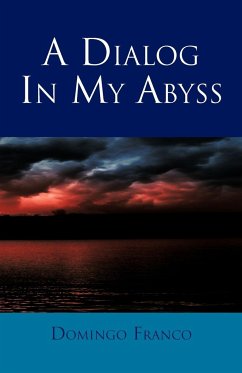 A Dialog in My Abyss - Franco, Domingo