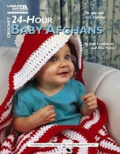 Crochet 24-Hour Baby Afghans (Leisure Arts #4883) - Rita Weiss Creative Partners