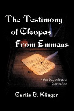 THE TESTIMONY OF CLEOPAS FROM EMMAUS