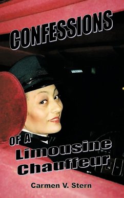 Confessions of a Limousine Chauffeur - Stern, Carmen V.