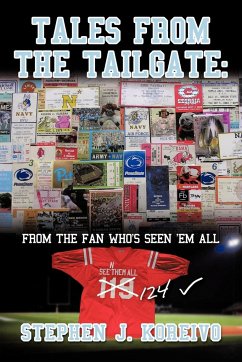 Tales from the Tailgate - Koreivo, Stephen J.