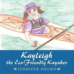 Kayleigh the Eco-Friendly Kayaker