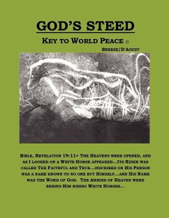 God's Steed- Key to World Peace - Breese, Daryl; D'Aoust, Gerald