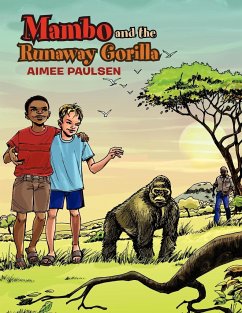 Mambo and the Runaway Gorilla - Paulsen, Aimee