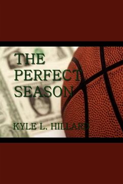 The Perfect Season - Hillard, Kyle L.