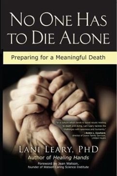 No One Has to Die Alone - Leary, Lani