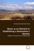 Music as an Element in Establishing a Destination's Identity Music as an Element in Establishing a Destination's Identity