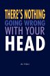 There's Nothing Going Wrong With Your... - Bild 1
