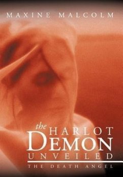 The Harlot Demon Unveiled - Malcolm, Maxine