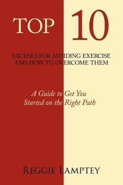 Top 10 Excuses for Avoiding Exercise and How to Overcome Them