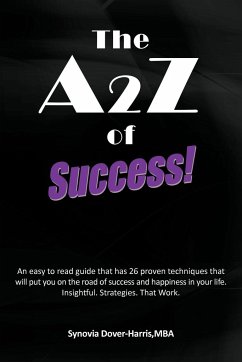 The A2z of Success! - Dover-Harris Mba, Synovia