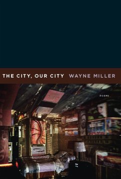 The City, Our City - Miller, Wayne