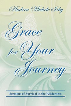 Grace For Your Journey - Irby, Andrea Michele
