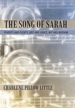 The Song of Sarah - Little, Charlene Pillow