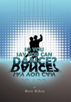 So You Say You Can Dance?