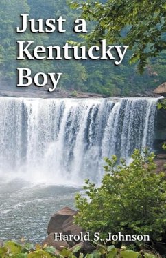 Just a Kentucky Boy - Johnson, Harold S.