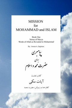 MISSION for MOHAMMAD and ISLAM - Saginian, Armen A.