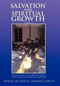 Salvation and Spiritual Growth, Level 1