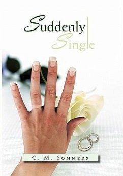 Suddenly Single - Sommers, C. M.