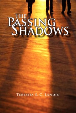 The Passing Shadows