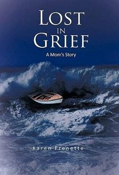 Lost in Grief - Frenette, Karen