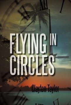 Flying in Circles - Taylor, Clayton