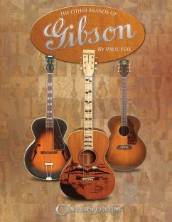 The Other Brands of Gibson - Fox, Paul